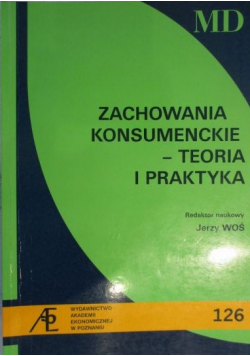 Zachowania konsumenckie teoria i praktyka