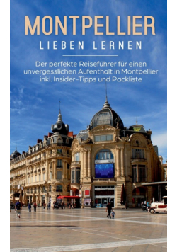 Montpellier lieben lernen