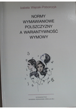 Normy wymawianiowe polszczyzny a wariantywność wymowy