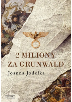 2 miliony za Grunwald