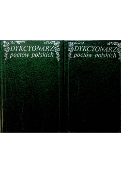 Dykcyonarz poetów reprinty z 1820 r  2 tomy