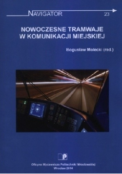 Nowoczesne tramwaje w komunikacji