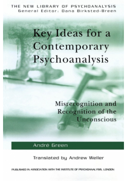 Key Ideas for a Contemporary Psychoanalysis