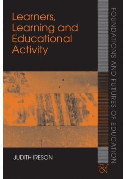 Learners, Learning and Educational Activity