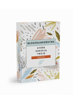 Pudełko Błogosławieństwa które ogrzeją serce
