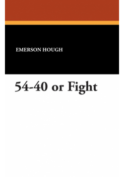 54-40 or Fight