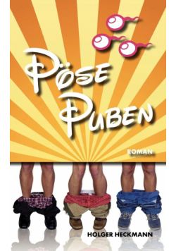 Pöse Puben - Die schwule WG