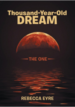 Thousand-Year-Old Dream