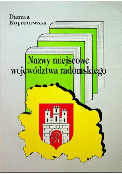 Nazwy miejscowe województwa radomskiego