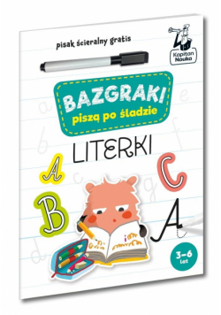 Kapitan Nauka Bazgraki piszą po śladzie. Literki
