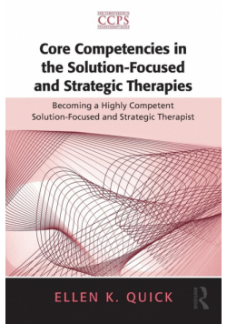 Core Competencies in the Solution-Focused and Strategic Therapies