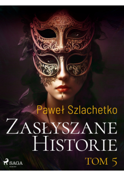 Zasłyszane historie. Tom 5 (#5)