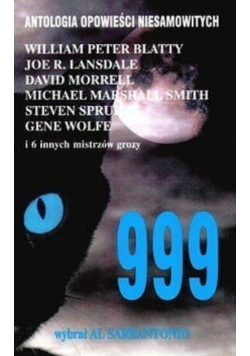 999. Antologia opowieści niesamowitych. Tom 2