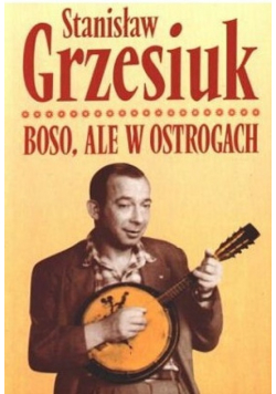 Boso ale w ostrogach