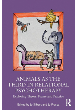 Animals as the Third in Relational Psychotherapy
