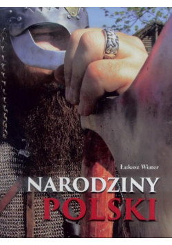 Narodziny Polski. Album
