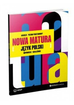 Nowa Matura Polski Arkusze maturalne ZP