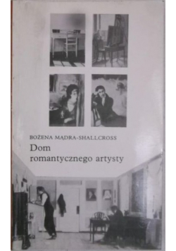Dom romantycznego artysty