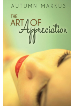 The Art of Appreciation