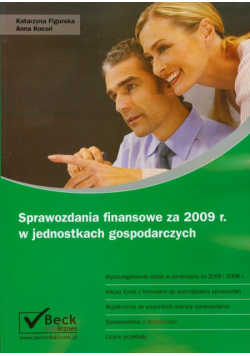 Sprawozdania finansowe za 2009 r w jednostkach gospodarczych