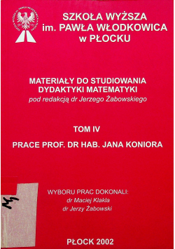 Materiały do studiowania dydaktyki matematyki tom IV