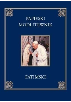 Papieski modlitewnik fatimski