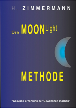 Die Moon-Light-Methode