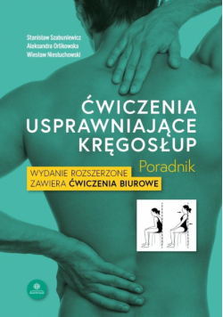 Ćwiczenia usprawniające kręgosłup. Poradnik w.5