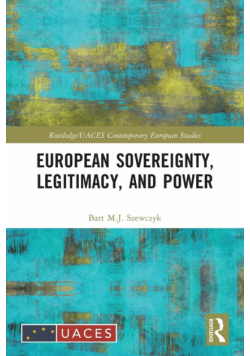 European Sovereignty, Legitimacy, and Power