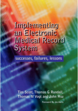 Implementing an Electronic Medical Record System