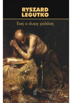 Esej o duszy polskiej