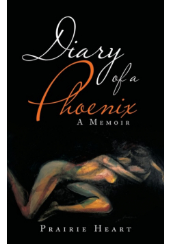 Diary of a Phoenix