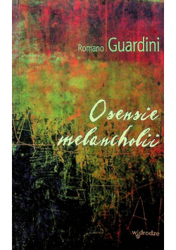 O sensie melancholii