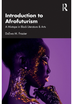 Introduction to Afrofuturism