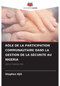 Rôle De La Participation Communautaire Dans La Gestion De La Sécurité Au Nigeria