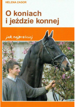 O koniach i jeździe konnej jak najprościej