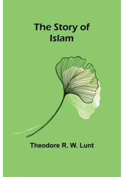 The story of Islam
