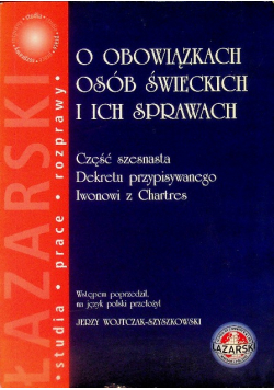 O Obowiązkach Osób Świeckich I Ich Sprawach Część 16