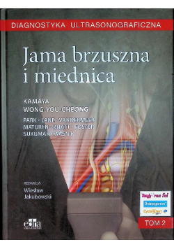 Diagnostyka ultrasonograficzna Jama brzuszna i miednica Tom 2