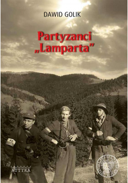 Partyzanci Lamparta. Historia IV batalionu...