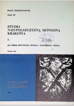 Studia nad polszczyzną mówioną Krakowa