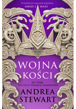 Tonące cesarstwo (#3). Wojna kości