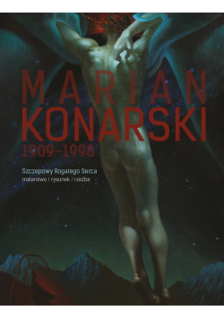 Marian Konarski 1909 - 1998 Szczepowy Rogatego Serca