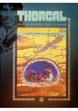 Kolekcja Thorgal Tom 13  Między Ziemią A Światłem
