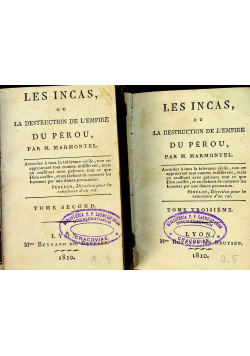 Les Incas ou La Desruction de Lempire  Du Perou  1810 r