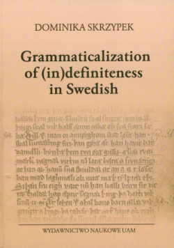 D. - Grammaticalization of (in)definiteness in Swedish