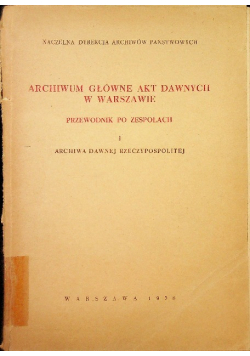 Archiwum Główne Akt Dawnych w Warszawie