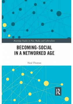 Becoming-Social in a Networked Age