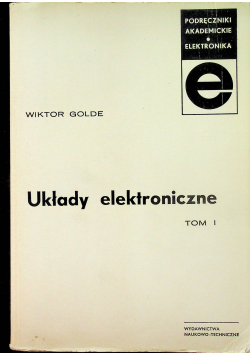 Układy elektroniczne Tom I