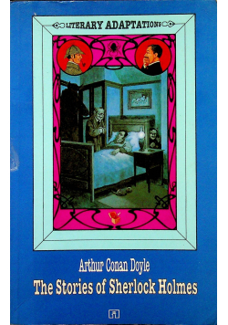 The Stories of Sherlock Holmes